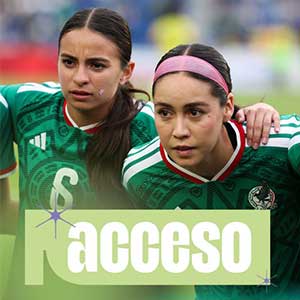 El Acceso | Lo que nunca habías visto del Tri Femenil